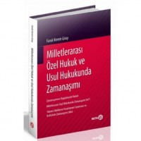 Milletlerarası Özel Hukuk ve Usul Hukukunda Zamanaşımı