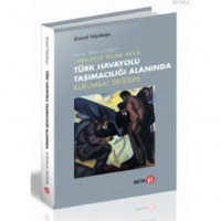 Beta Akademi - Türk Havayolu Taşımacılığı Alanında Kurumsal Değişim