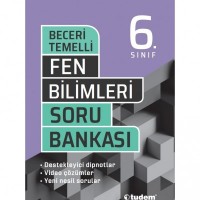 6.SINIF FEN BİLİMLERİ BECERİ TEMELLİ SORU BANKASI