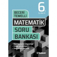 6.SINIF MATEMATİK BECERİ TEMELLİ SORU BANKASI