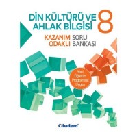 8.SINIF DİN KÜLTÜRÜ VE AHLAK BİLGİSİ KAZANIM ODAKLI SORU BANKASI