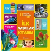 National Geographic Kids - İlk Nasıllar Kitabım