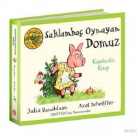 Saklambaç Oynayan Domuz - Ciltli; Meşe Palamudu Ormanı`ndan Masallar