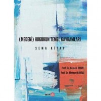 Medeni Hukukun Temel Kavramları; Şema Kitap