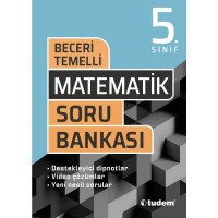 5.SINIF MATEMATİK BECERİ TEMELLİ SORU BANKASI