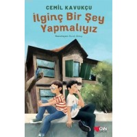 İlginç Bir Şey Yapmalıyız