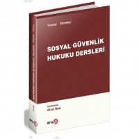 Sosyal Güvenlik Hukuku Dersleri