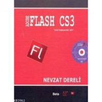 Adobe Flash CS3; Yeni Başlayanlar İçin Cd`li