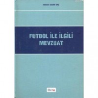 Futbol ile İlgili Mevzuat