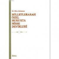 Milletlerarası Özel Hukukta Hisse Devirleri