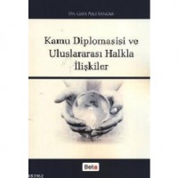 Kamu Diplomasisi ve Uluslararası Halkla İlişkiler