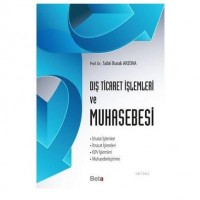 Dış Ticaret İşlemleri ve Muhasebesi