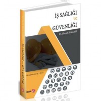 İş Sağlığı ve Güvenliği