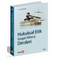 Hukuksal Etik Legal Ethics Dersleri