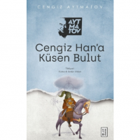 Cengiz Han`a Küsen Bulut