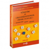 Yönetim ve Organizasyonda Örnek Olaylar 1