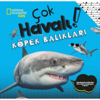 National Geographic Kids - Çok Havalı! Köpek Balıkları