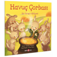 Havuç Çorbası – Bir Tavşan Hikâyesi