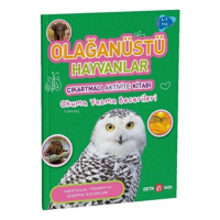 Olağanüstü Hayvanlar - Çıkartmalı Aktivite Kitabı