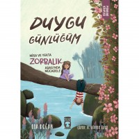 Mira ve Yekta Zorbalık Adası`nda Mücadele - Duygu Günlüğüm