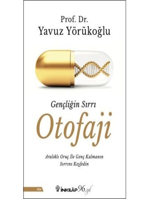 Gençliğin Sırrı Otofaji