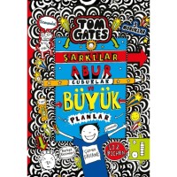 Tom Gates - 14 Şarkılar, Abur Cuburlar ve Büyük Planlar