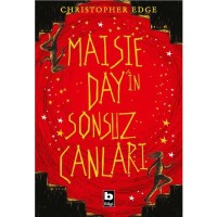 Maisie Day`in Sonsuz Canları