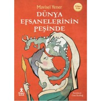 Dünya Efsanelerinin Peşinde