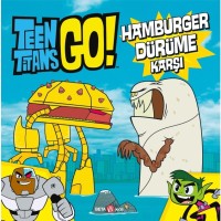 Teen Titans Go Hamburger Dürüme Karşı