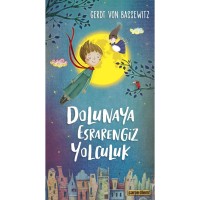 Dolunaya Esrarengiz Yolculuk