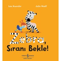 Zebra Sıranı Bekle