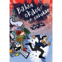 Babam Okulun En Çalışkanı