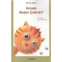 Annem Neden Çıldırdı?