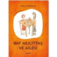 Bay Mucittaş ve Ailesi