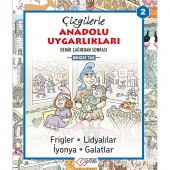 ÇİZGİLERLE ANADOLU UYGARLIKLARI-2 DEMİR ÇAĞINDAN S