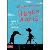 Laboratuvardan Büyük Kaçış